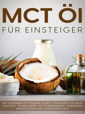 cover image of MCT Öl für Einsteiger--Das Praxisbuch